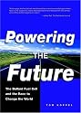 Powering the Future: The Ballard Fuel Cell and the Race to Change the World