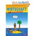 Wirtschaft macchiato: Wirtschaft-Cartoonkurs f�r Sch�ler und Studenten