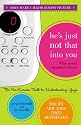 He's Just Not That Into You: The No-Excuses Truth to Understanding Guys (The Newly Expanded Edition)