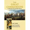 Great Commanders: Napoleon
