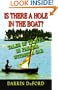 Is There a Hole in the Boat?: Tales of Travel in Panama without a Car