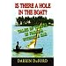 Is There a Hole in the Boat?: Tales of Travel in Panama without a Car
