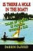 Books : Is There a Hole in the Boat?: Tales of Travel in Panama without a Car