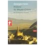 Histoire du Moyen-Orient : De l'Antiquit� � nos jours