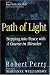 Path of Light: Stepping into Peace with "A Course in Miracles"