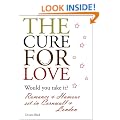 THE CURE FOR LOVE (Romantic Comedy Novella)