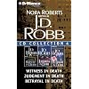 J.D. Robb CD Collection 4: Witness in Death, Judgment in Death, Betrayal in Death