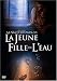 La Jeune fille de l'eau La Jeune fille de l'eau