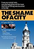 The Shame of a City