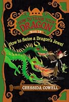 How to Train Your Dragon: How to Seize a Dragon's Jewel