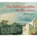 Die Lieblingsgedichte der Deutschen. 100 Gedichte /2 CDs: 100 Gedichte
