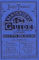 Jerry Thomas Bartenders Guide 1887 Reprint