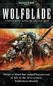 Wolfblade (Warhammer 40,000 Novels)
