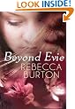 Beyond Evie