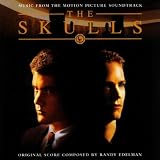 The Skulls: Music From The Motion Picture Soundtrack (2000 Film)