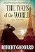 The Ways of the World: A James Maxted Thriller (James Maxted Thriller, 1)