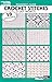 Beginner's Guide Crochet Stitches & Easy Projects-19 Crochet Pattern Stitches and Design Basics-5 Projects Included