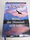 Produkt-Bild: Nicholas Evans: Wenn der Himmel sich teilt