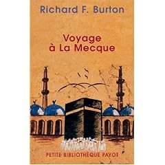 Voyage � La Mecque : Relation personnelle d'un p�lerinage � M�dine et � La Mecque en 1853