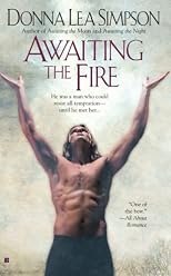 Awaiting the Fire (Berkley Sensation)