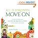 All Is Forgiven, Move On: Our Lady of Weight Loss's 101 Fat-Burning Steps on Your Journey to Sveltesville