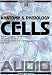 CELL: Anatomy and Physiology, Audio Course (Western Medicine)