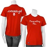 Wisconsin Badgers Cardinal Ladies There's Nothing Like.. T-shirt