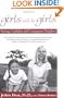 Girls Will Be Girls: Raising Confident and Courageous Daughters