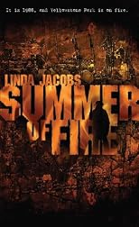 Summer Of Fire