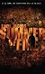 Summer Of Fire