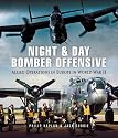 NIGHT AND DAY BOMBER OFFENSIVE: Allied Airmen in World World II Europe (Pen & Sword Aviation)