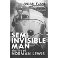 Semi-Invisible Man: The Life of Norman Lewis