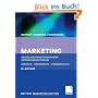 Marketing (Meffert Marketing Edition): Grundlagen marktorientierter Unternehmensf�hrung. Konzepte - Instrumente - Praxisbeispiele. Mit neuer Fallstudie VW Golf