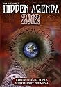 The Hidden Agenda 2012