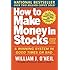 How to Make Money in Stocks:  A Winning System in Good Times and Bad, Fourth Edition