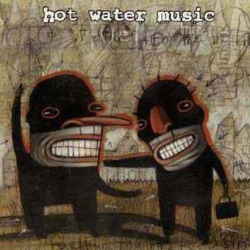 Hot Water Music - Fuel For The Hate - Zortam Music