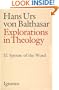 Explorations in Theology Vol. 2: The Spouse of the Word
