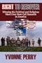 RIGHT TO RECOVER: Winning the Political and Religious Wars Over Stem Cell Research in America
