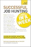 Successful job hunting in a week