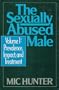 The Sexually Abused Male, Vol. 1: Prevalence, Impact, and Treatment