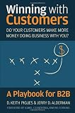 Winning with customers: a book of games for B2B