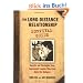 The Long-Distance Relationship Survival Guide: Secrets and Strategies from Successful Couples Who Have Gone the Distance