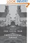 The Civil War as a Theological Crisis
