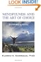 Mindfulness and The Art of Choice: Transform Your Life