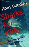 Sharks for Kids: An Interactive Game Book (Interactive Childrens Books)