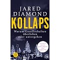 Kollaps: Warum Gesellschaften �berleben oder untergehen