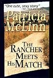 The Rancher Meets His Match (Book 3, Bardville, Wyoming Trilogy)
