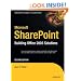 Microsoft SharePoint: Building Office 2003 Solutions (Expert's Voice in Sharepoint)