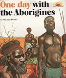 One day with the Aborigines