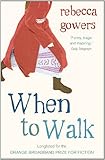 When to walk
